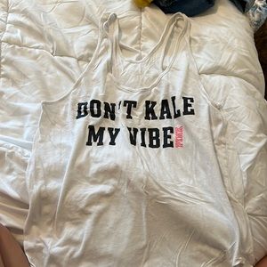 Pink “Don’t Kale my Vibe” tank top